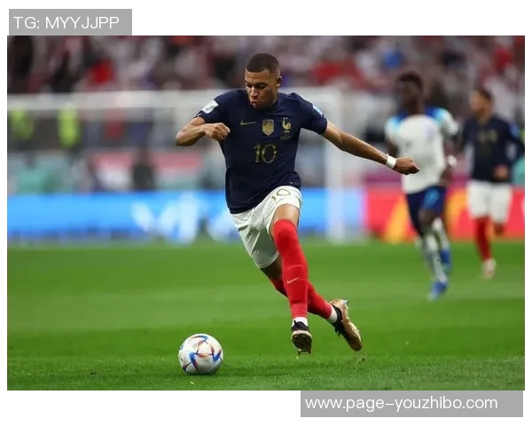 姆巴佩引领法国队重返巅峰之路赛场上的闪耀与未来的无限可能